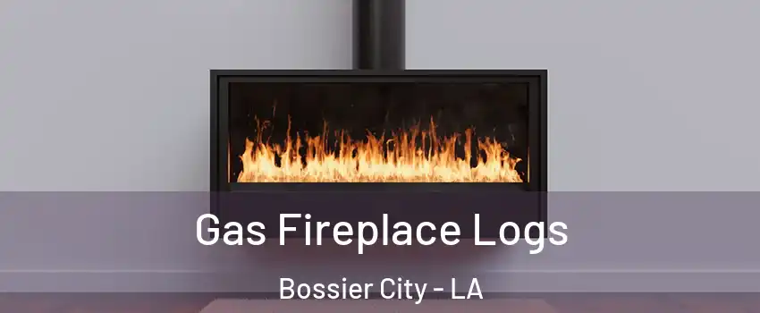  Gas Fireplace Logs Bossier City - LA