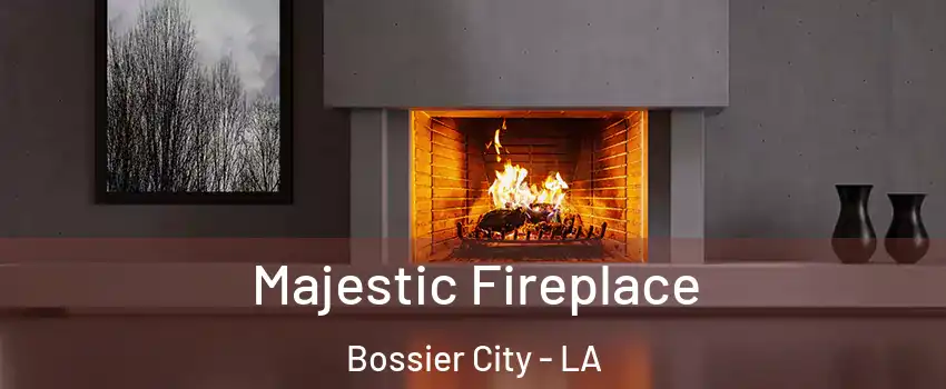  Majestic Fireplace Bossier City - LA